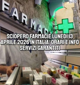 Sciopero delle farmacie il 13 aprile 2026 in Italia: durata dello stop, servizi garantiti e motivazioni della protesta
