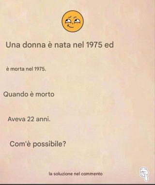 Indovinello: Questa donna è nata nel 1975