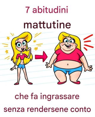 Se vuoi perdere peso, tieni a mente queste 7 abitudini mattutine che ti fanno ingrassare senza che tu te ne accorga